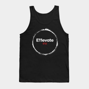 E11evate Your Life Tank Top